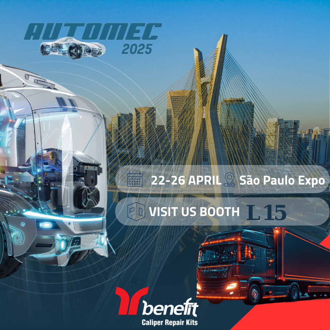 Benefit Auto AUTOMECH 2025 Fuarında! - Benefit Auto Fren Kaliper Tamir Takımları
